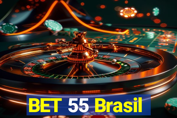 BET 55 Brasil